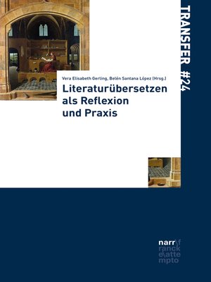 cover image of Literaturübersetzen als Reflexion und Praxis